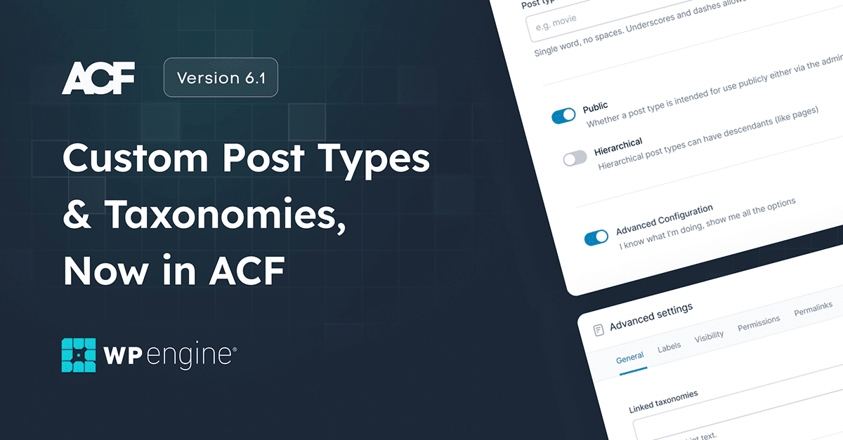 Promotional image topped with ACF logo reads Custom Post Types & Taxonomies, now in ACF