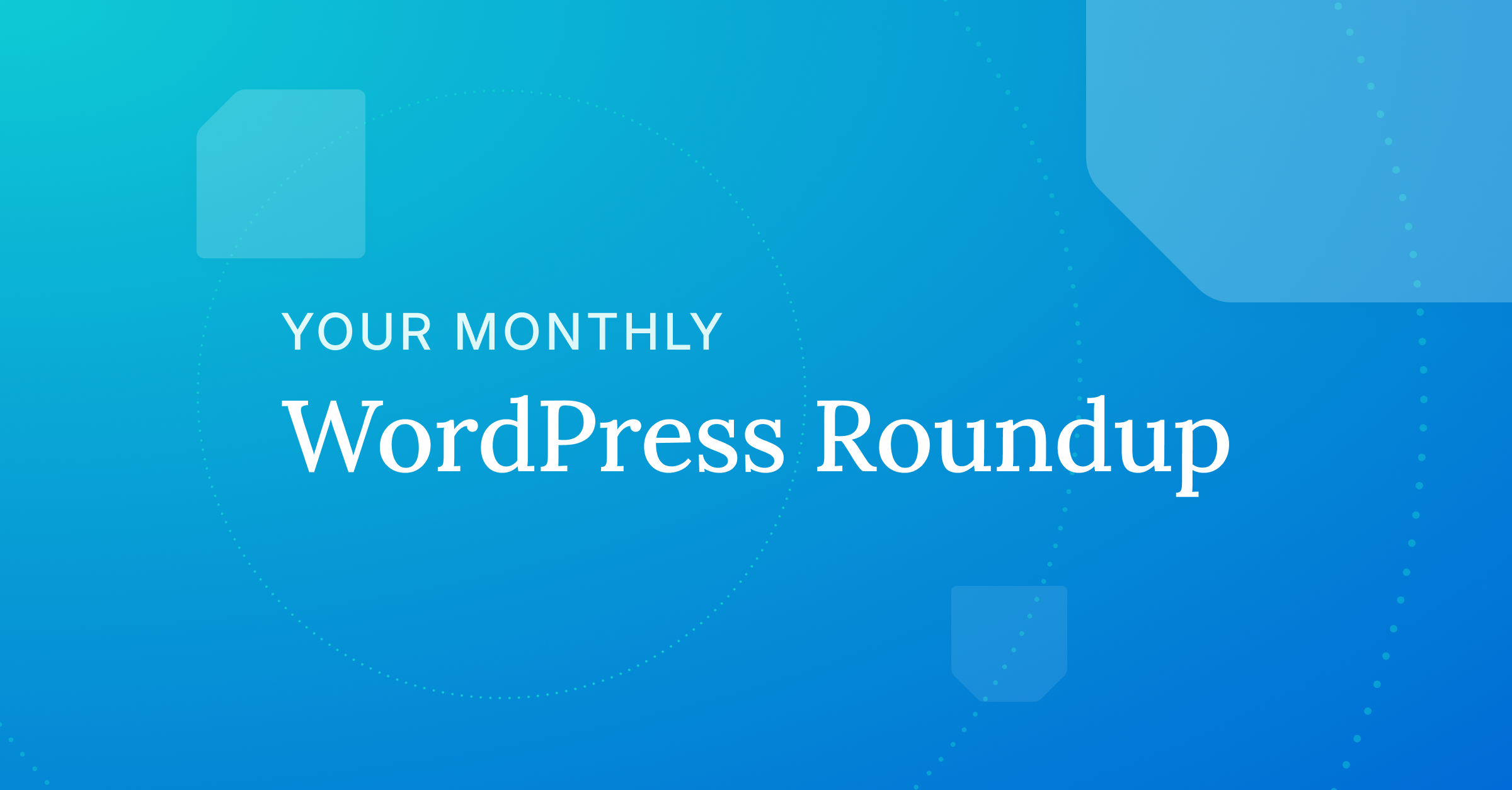 Monthly WordPress Roundup May 2024: Website Speed Build Challenge, WordPress 6.6, Contributor Days, and more!