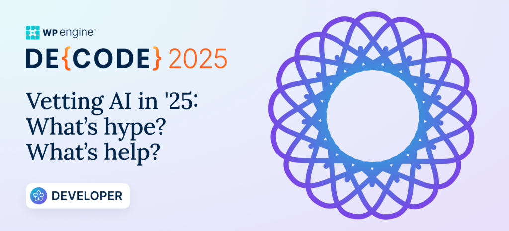 Vetting AI in '25: what's hype? What's help?
