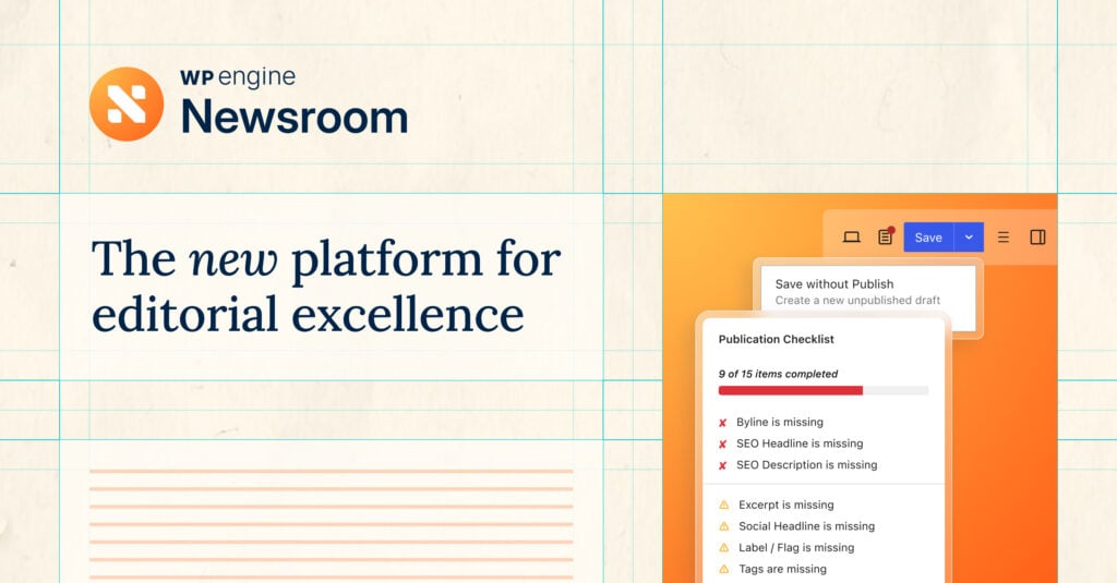 WP Engine Debuts Newsroom, the Platform Built for Editorial Excellence